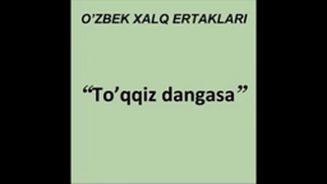 To'qqiz Dangasa (O'zbek Xalq Ertaklari Audiokitob Mp3)
