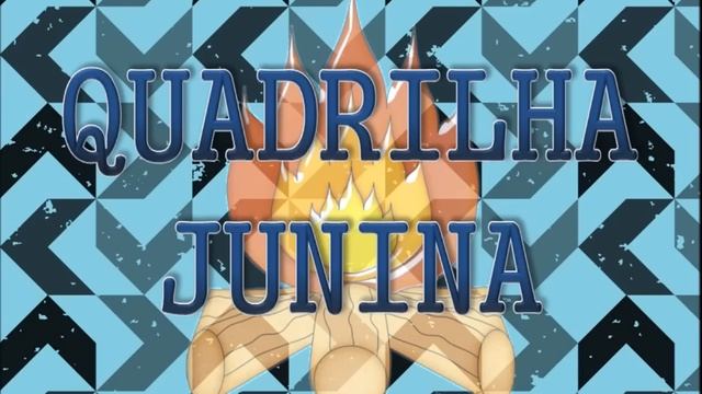 Quadrilha Junina - Tradicional Versão Estendida смотреть онлайн