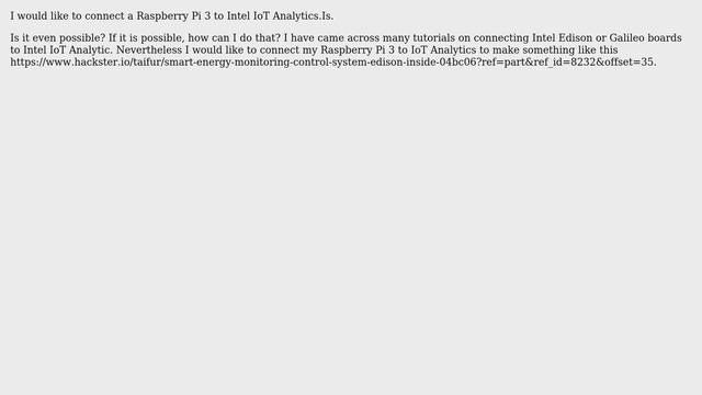Raspberry Pi: Connecting a Raspberry Pi 3 to Intel IoT Analytics смотреть онлайн