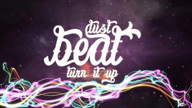 Dustbeat - Turn it up (Original mix) смотреть онлайн
