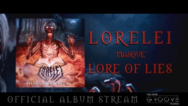 Lorelei - Lore of Lies [Official Album Stream] смотреть онлайн