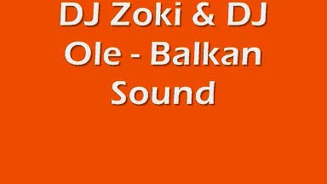 DJ Zoki & DJ Ole смотреть онлайн