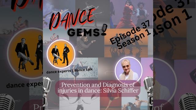#37 Prevention and Diagnosis of Injuries in Dance: Silvia Schiffer смотреть онлайн