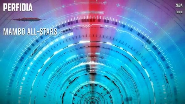 [House] Perfidia - Mambo All Stars (ZaGa Remix)