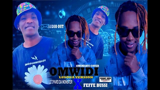 OMWIDI FEFFE BUSSI AND LEOPARD DA MONSTER(Cover Omumanyi) HD UGAND MUSIC VIDEO OFFICIAL смотреть онлайн
