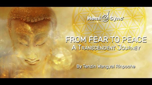 From Fear to Peace (Lama Tenzin) смотреть онлайн