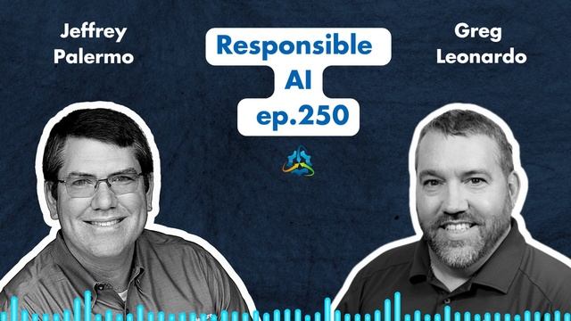 Responsible AI With Greg Leonardo | The Azure DevOps Podcast, Ep.250