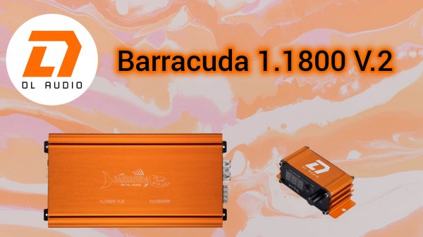Обзор и подключение усилителя DL audio Barracuda 1.1800 v.2