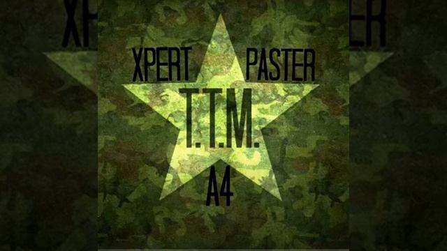 A4 × Xpert × Paster - T.T.M (18+)
