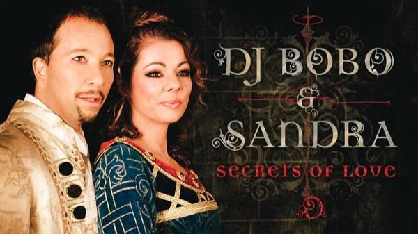 DJ BoBo & Sandra – Secrets Of Love