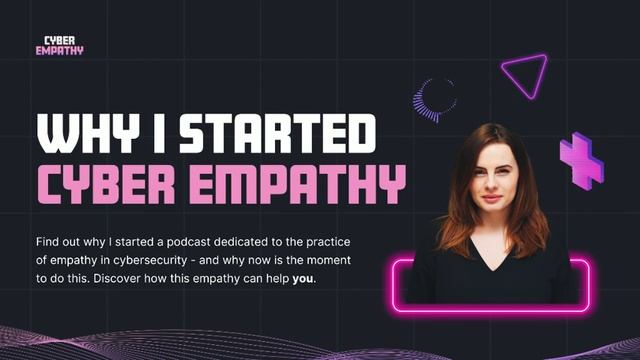 Why I started Cyber Empathy - with Andra Zaharia [S01E01] смотреть онлайн