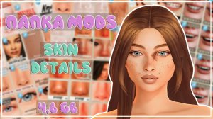 ПАПКА MODS | SKIN DETAILS | ВНЕШНОСТЬ|ОСОБЕННОСТИ КОЖИ|CAS | 4,6 ГБ | SIMS 4