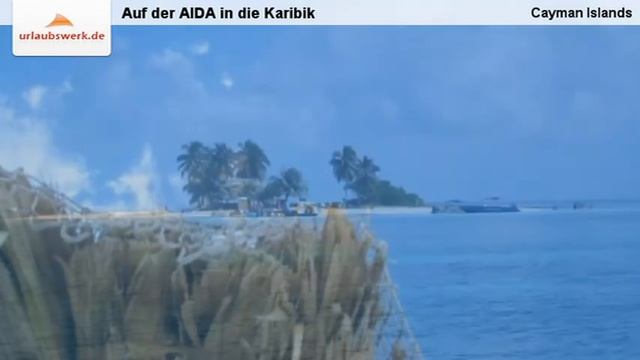 Auf der AIDA in die Karibik, Cayman Islands, Grand Cayman, Kaiman-Inseln