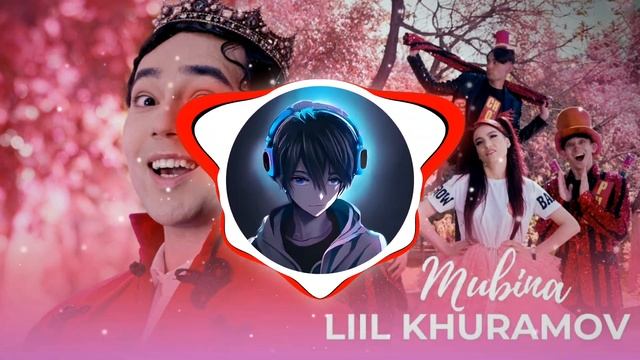 Liil Xuramov - Mubina | Лиил Хурамов - Мубина смотреть онлайн