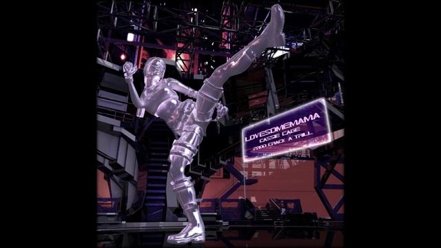 Lovesomemama - Cassie Cage [prod. By  Crack A Trill]