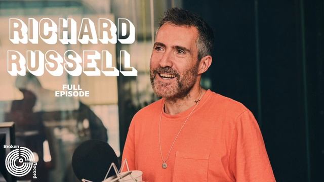 Richard Russell | Broken Record (Hosted by Rick Rubin) смотреть онлайн