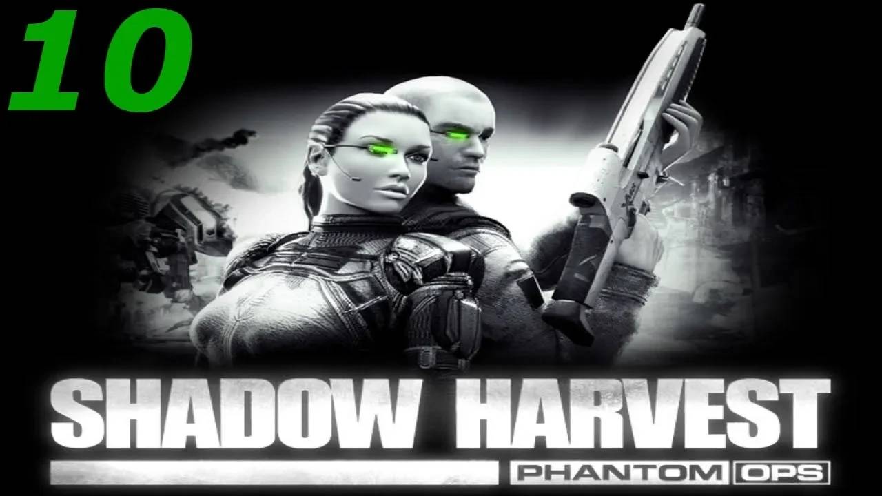Прохождение Shadow Harvest: Phantom Ops #10 (Сигнал бедствия)