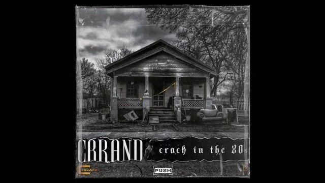 Cbrand - CRACK IN THE 80's смотреть онлайн