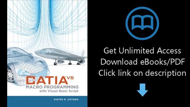 Download CATIA V5: Macro Programming with Visual Basic Script PDF смотреть онлайн