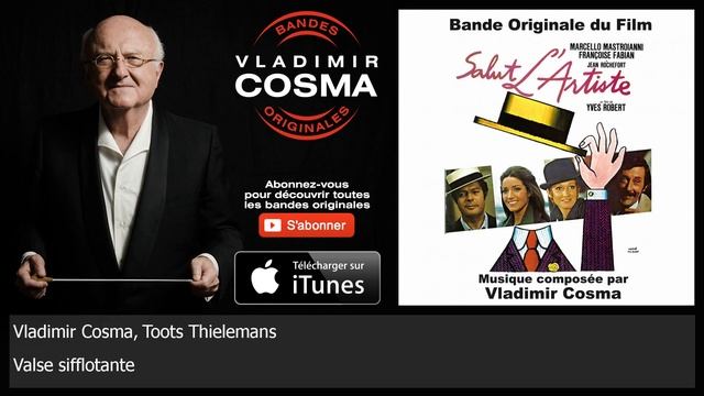 Vladimir Cosma, Toots Thielemans - Valse sifflotante смотреть онлайн