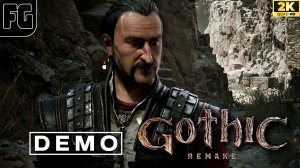 ИГРА ГОДА? НОВАЯ ДЕМКА ГОТИКИ/ МОЕ МНЕНИЕ/ Gothic 1 Remake Demo