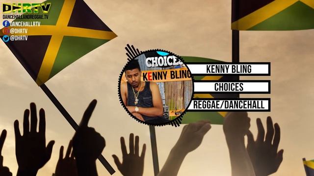 Kenny Bling - Choices | Dancehall | Reggae смотреть онлайн
