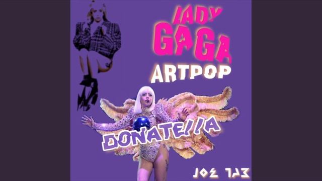 Lady Gaga - Donatella (JoeTab Remix) смотреть онлайн