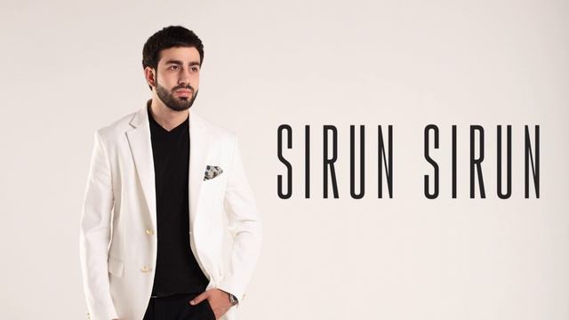Sargis Yeghiazaryan - Sirun Sirun