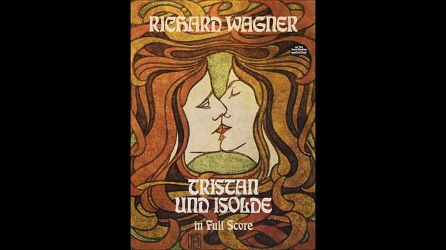 6. Prélude de l'Acte I - Tristan und Isolde (Wagner - CD1 Les enregistrements légendaires) смотреть онлайн