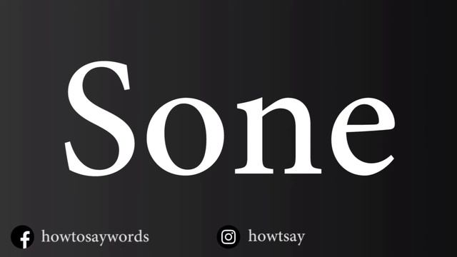 How To Pronounce Sone смотреть онлайн