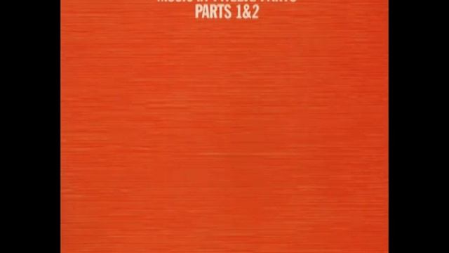Philip Glass- Music In 12 Parts (part 1 Virgin Records Version)