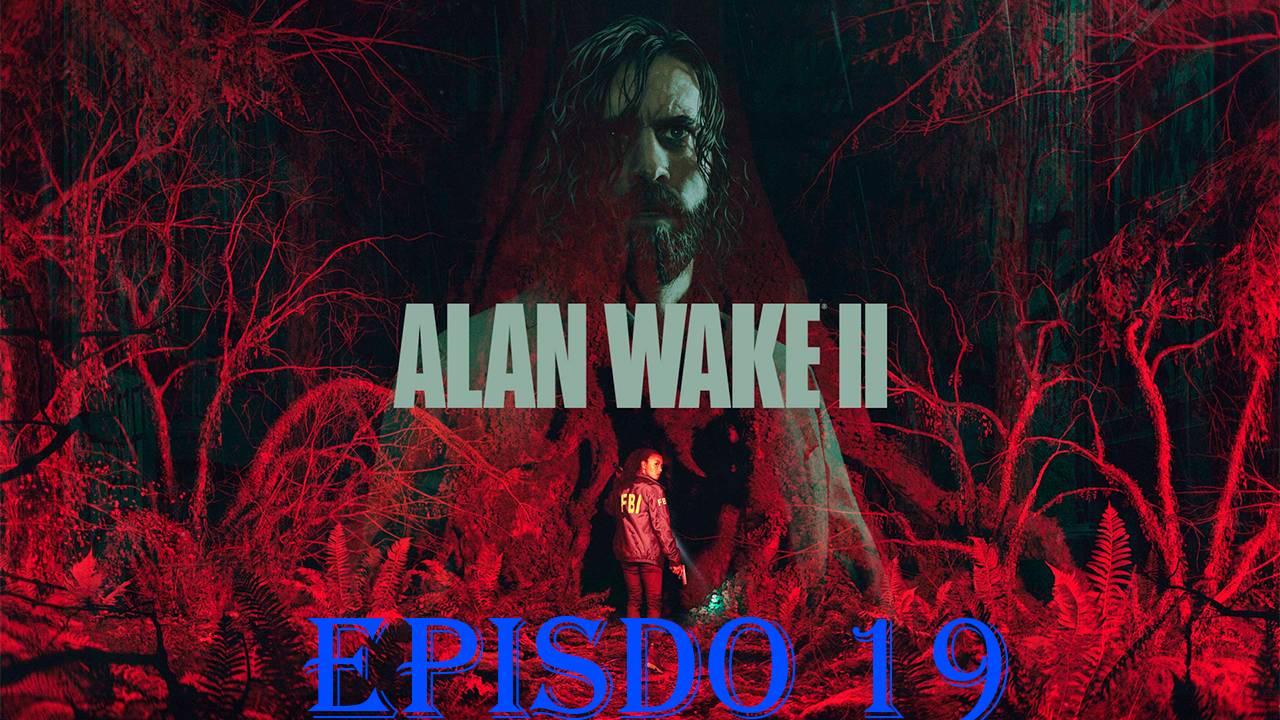 Прохождение игры - Alan Wake 2 (без комментариев)