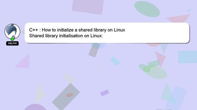C++ : How to initialize a shared library on Linux смотреть онлайн