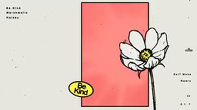 Marshmellow & Halsehy -Be kind EDM SONG смотреть онлайн
