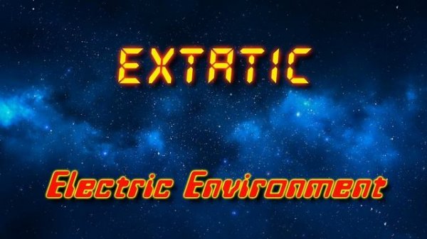 eXtatic - Electric Environment (Electro freestyle music/Breakdance music)