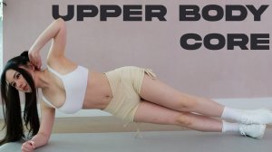 15 Min Upper Body & Core Workout - No Equipment Beginner Friendly!