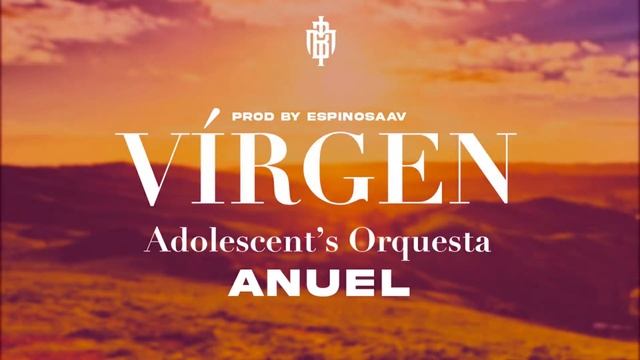 ANUEL - VIRGEN ADOLESCENTS ORQUESTA (IA SALSA VERSION) PROD BY ESPINOSAAV смотреть онлайн