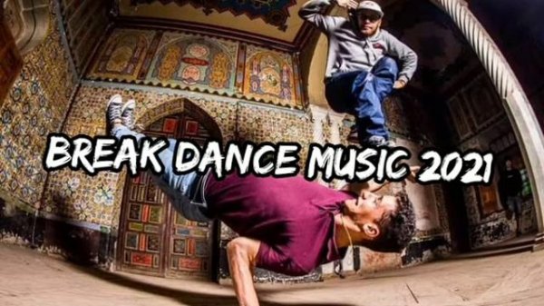 Break dance music