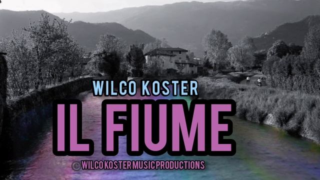 Wilco Koster -Il Fiume- #italo-disco #synth wave #Italian #italo смотреть онлайн