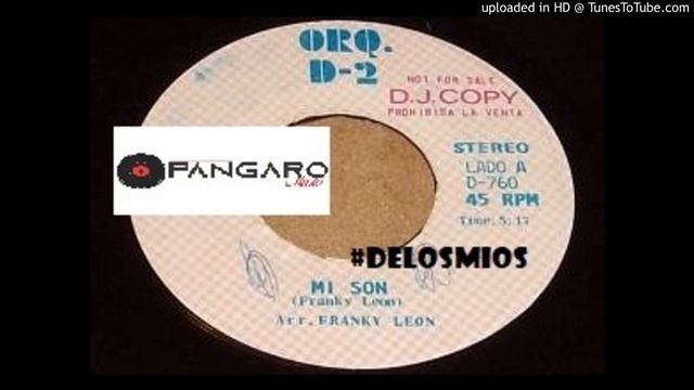 Mi Son - Franky Leon Y La Orquesta D2