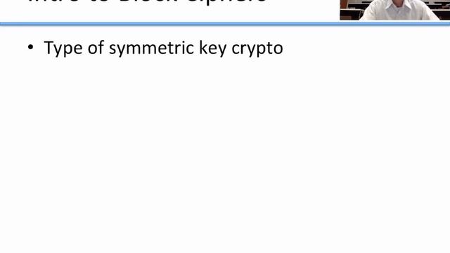 Introduction to Basic Cryptography: Symmetric Key Cryptography смотреть онлайн