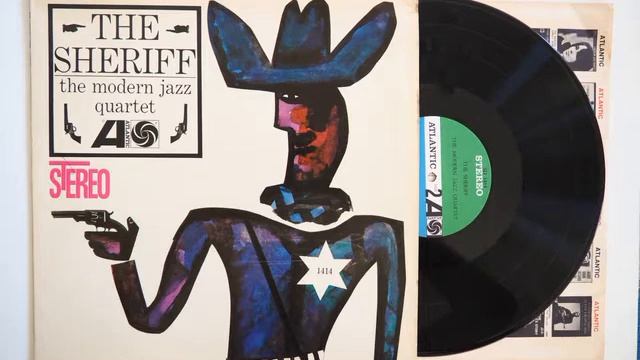 The Modern Jazz Quartet - The Sheriff смотреть онлайн