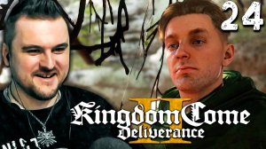 ВНЕЗАПНАЯ НАХОДКА (24) ► Kingdom Come Deliverance 2 ► Прохождение
