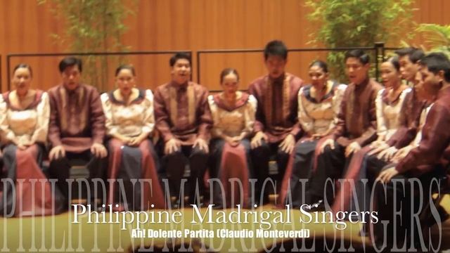 Ah! Dolente Partita - Philippine Madrigal Singers