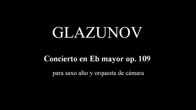 Concierto para saxofón y orquesta op. 109, Alexander Glazunov смотреть онлайн