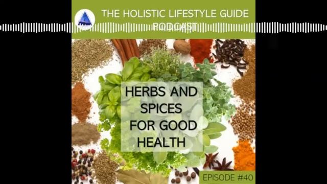 Herbs and Spices For Good Health смотреть онлайн