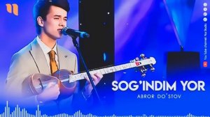 📹 Abror Do'stov - Sog'indim yor (music version) →👤 Nur Studio
