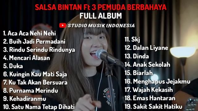 Salsa Bintan ft 3 Pemuda Berbahaya Cover Lagu Full Album 2022 || STUDIO MUSIK INDONESIA смотреть онлайн