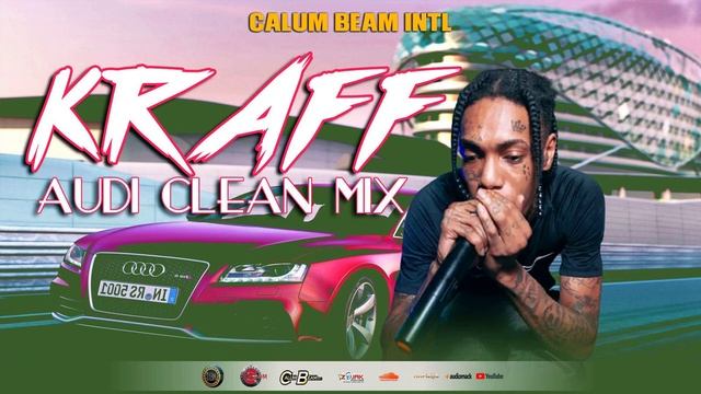 Kraff Mix 2023 Clean / Kraff Audi Mixtape 2023 Clean / Kraff Dancehall Mix (Calum beam intl) смотреть онлайн
