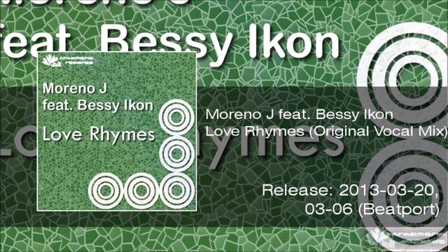 Moreno J ft. Bessy Ikon - Love Rhymes (Original Vocal Mix) preview [ Trance ] смотреть онлайн